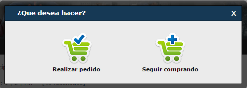 Realizar pedido o seguir comprando